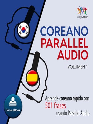 cover image of Aprende coreano rpido con 501 frases usando Parallel Audio - Volumen 1